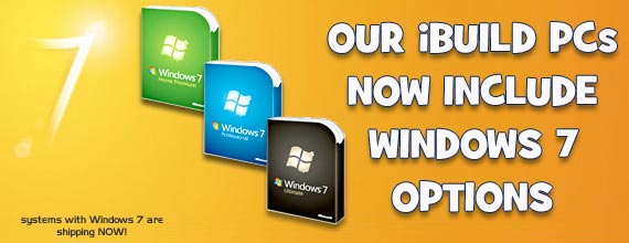windows 7 in ibuild custom home and gaming pc